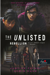 Rebellion - Lázadás (The Unlisted 2.)