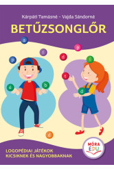 Betűzsonglőr - Logopédiai játékok kicsiknek és nagyobbaknak