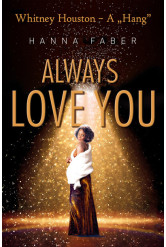 Always Love You - Whitney Houston