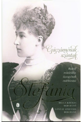 Császárnénak szánták /Rudolf trónörökös özvegyének emlékiratai