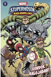 Marvel szuperhősök kalandjai 5. - Gondok hálójában! - Marvel szuperhősök kalandjai (képregény)