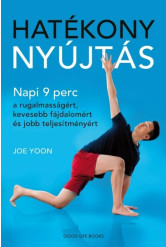 Hatékony nyújtás - Napi 9 perc a rugalmasságért, kevesebb fájdalomért és jobb teljesítményért