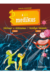 A kis medikus: Zűrzavar a véráramban 3. könyv / Veszélyes küldetés 4. könyv