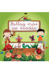 Ballag már az óvodás