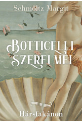 Botticelli szerelmei - Hársfakánon