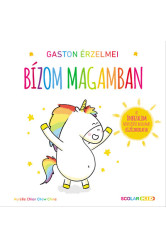 Gaston érzelmei - Bízom magamban