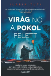 Virág nő a pokol felett