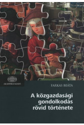 A közgazdasági gondolkodás rövid története