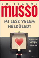 Mi lesz velem nélküled?