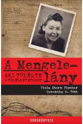 A Mengele-lány - Sorskönyvek (új kiadás)