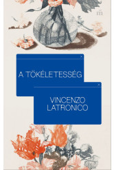A tökéletesség (e-könyv)
