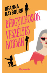 Bérgyilkosok veszélyes korban