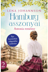 Hamburg asszonyai - Antonia reménye