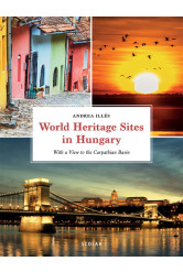 World Heritage Sites in Hungary (new edition)