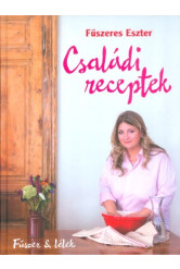 Családi receptek /Fűszer + lélek