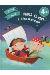 Paula és Pepe, a kincskereső - 7 napra 7 mese