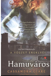 Hamuváros - A végzet ereklyéi 2. /Puha