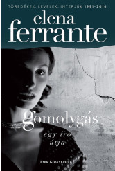 Gomolygás - Egy író útja