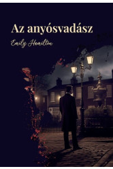 Az Anyósvadász