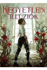 Kegyetlen illúziók