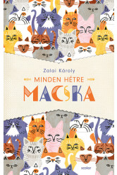 Minden hétre macska