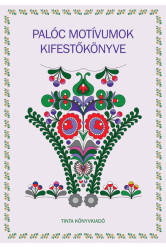 Palóc motívumok kifestőkönyve