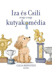 Iza és Csili - avagy a nagy kutyakomédia