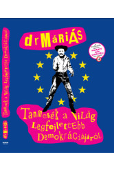 Tanmesék a világ legfejlettebb demokráciájáról