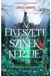 Az elveszett színek kertje - El tudod engedni azt, akit igazán szeretsz?