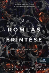 A romlás érintése - Hades + Persephone 2.