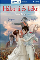Háború és béke - Olvass velünk! (5. szint)