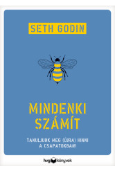 Mindenki számít - Tanuljunk meg (újra) hinni a csapatokban!