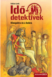 Idődetektívek 07. - Kleopátra és a kobra (új kiadás)