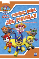 Mancs Őrjárat: Vigyázz, kész, jól figyelj! - Foglalkoztatókönyv