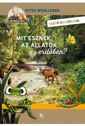 Mit esznek az állatok az erdőben?