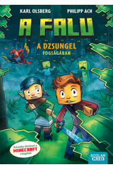 A dzsungel fogságában - A falu 3.