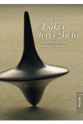 A siker tervezhető - A praktikus tudás lélektani könyve