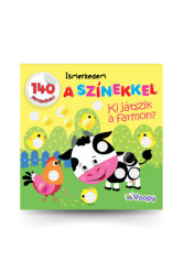 Ismerkedem a színekkel - Ki játszik a farmon?