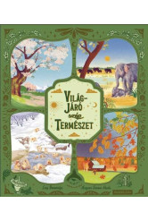 Világjáró szép természet - Körbeforgó szép természet