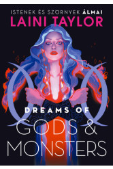 Dreams of Gods + Monsters – Istenek és szörnyek álmai