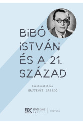 Bibó István és a 21. század