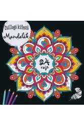 Csillogó kifestők - Mandalák - Csillogó kifestők