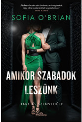 Amikor szabadok leszünk - Harc és Szenvedély