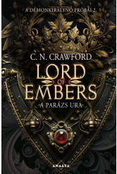 A parázs ura - A démonkirálynő próbái