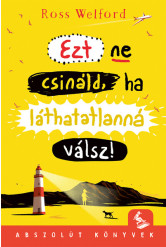 Ezt ne csináld, ha láthatatlanná válsz