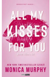 All My Kisses For You - Minden csókom a tiéd