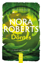 Döntés - Sárkányszív-trilógia 3.