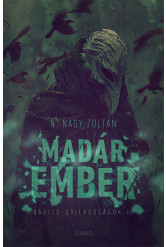 Madárember - Babits-gyilkosságok (új kiadás)