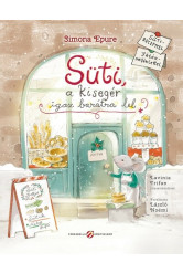 Süti, a kisegér igaz barátra lel - Sütirecepttel, játékmelléklettel