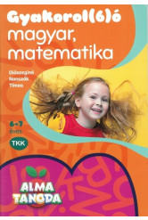 Almatanoda: Gyakorol(6)ó magyar, matematika 6-7 éveseknek
